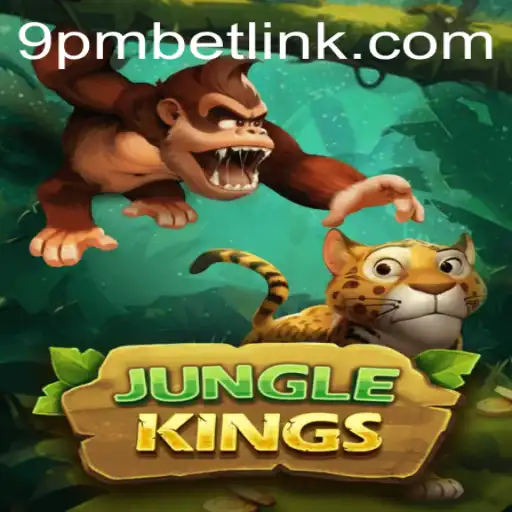 Discover JungleKings: A Thrilling Adventure Awaits with 9PMBET
