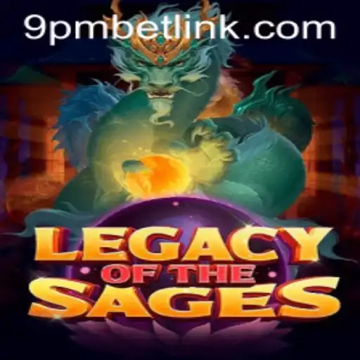 The Enchanting World of LegacyoftheSages: A Deep Dive into the Realm of 9PMBET