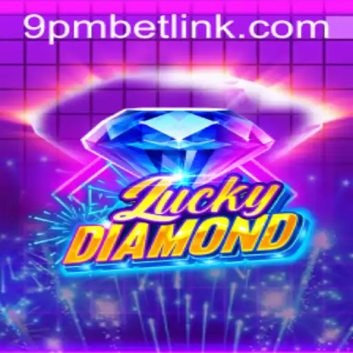 Mastering the Thrills of LuckyDiamond: Unleash Your Fortune with 9PMBET