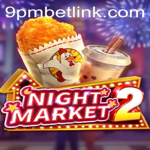 NightMarket2: A Comprehensive Guide with Current Event Integration